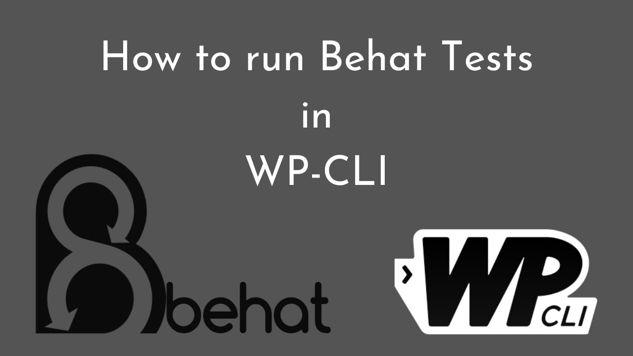 How to run Behat tests in WP-CLI | WP Tips and Tricks | PHP | WP-CLI