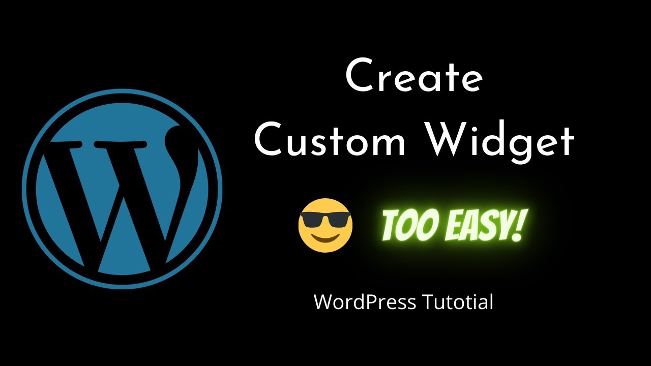 How To Create Custom Widget In WordPress VERY EASY | WordPress | Beginners Tutorial | Tutorial - 12