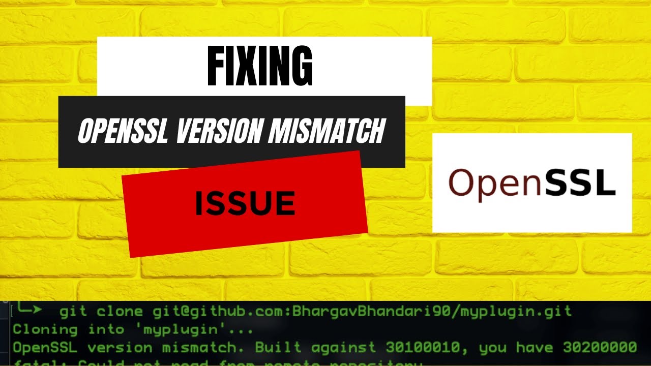 OpenSSL version mismatch issue on MacOS: A Quick Fix Guide