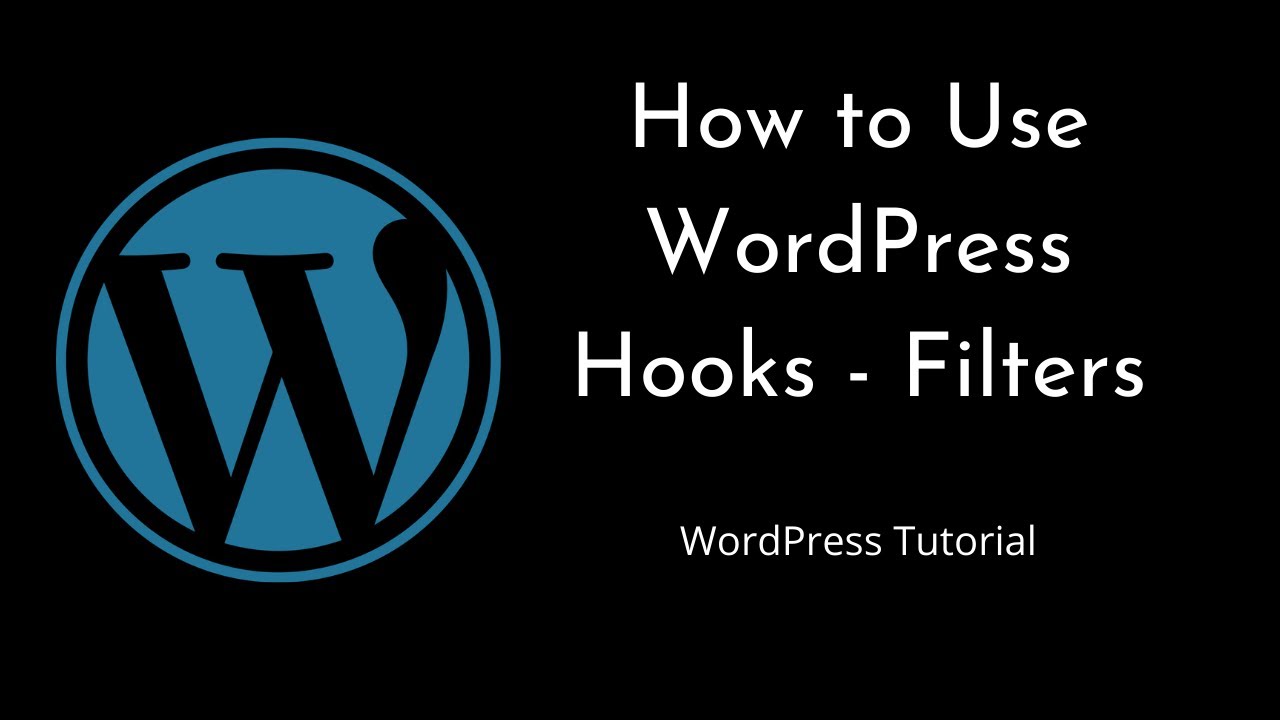 How to use WordPress Hooks - Filters - Part 2 | WordPress | Tutorial for Beginners | Tutorial - 8