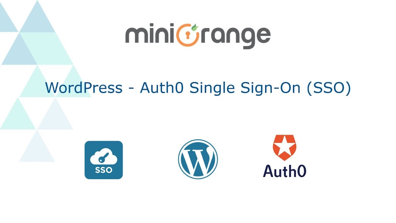 WordPress Auth0 Single Sign-On (SAML) | Login to WordPress using Auth0 | Auth0 As IDP